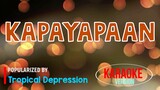 Kapayapaan - Tropical Depression | Karaoke Version 🎼