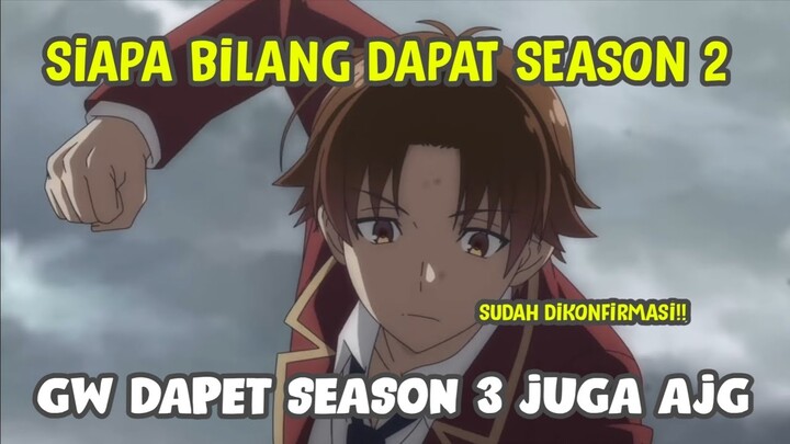 BRO, LIHAT INI! BENERAN GAK MUNGKIN TAPI... - CLASSROOM OF THE ELIT SEASON 2 DAN 3