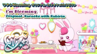 ワタシBlooming オリジナル・カラオケwithラビリン | I'm Blooming Original・Karaoke with Rabirin
