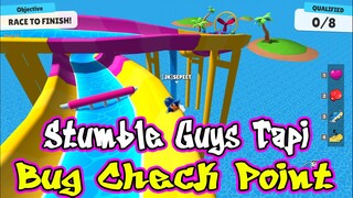 STUMBLE GUYS TAPI BUG CHECKPOINT DI MAP SUPER SLIDE