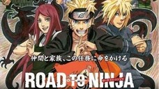 Naruto Shippuuden Movie 6 | Đường Tới Ninja bản full HD hay nhất