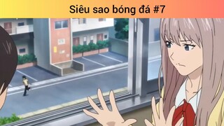 Siêu sao bóng đá p7