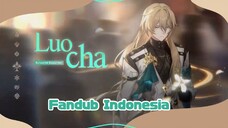 FANDUB INDONESIA "Luocha - Sang pengembara dan Sumpahnya" | Honkai : Star Rail