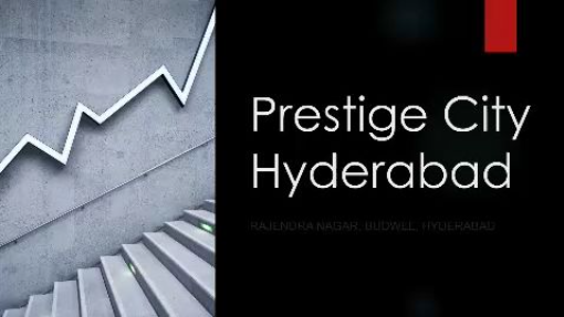 The Prestige City Hyderabad Apartments