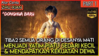 SI ANAK YATIM PIATU YG MENDAPATKAN KEKUATAN DEWA BUDHA - Alur Cerita Donghua #ZX JADE DYNASTY PART 1