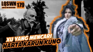 EP179! Kaisar Ratusan Wilayah | 100.000 Years of Refening Qi