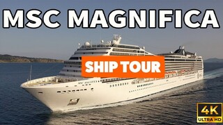 MSC Magnifica Cruise Ship Tour