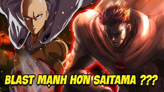 Bí Ẩn Sức Mạnh Anh Hùng Số 1 Blast | One Punch Man