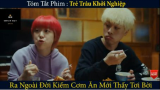 REVIEW PHIM : Trẻ trâu khởi nghiệp (p7) #rvphimhaihuoc