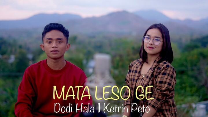 MATA LESO GE - DODI HALA Ft KETRIN PETO (COVER) || Originally by IVAN NESTROMAN ||