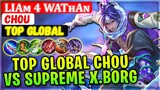 Top Global Chou VS Supreme X.Borg [ Top Global Chou ] Liaᴍ 4 Watʜaɴ - Mobile Legends Emblem Build