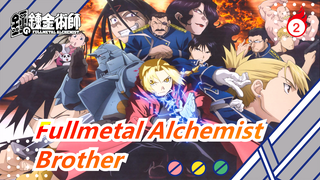Fullmetal Alchemist|Episodic - Brother_2