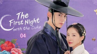 2025 | The First Night with the Duke - Ep 04 (Sub Indo)