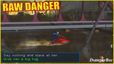 Luk et dis Banjir - Raw Danger #06