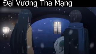 Tóm tắt Anime_ _ Đại Vương Tha Mạng 1 p3 Review Anime hay