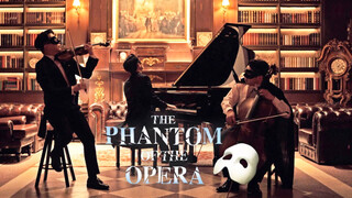 音乐剧《歌剧魅影》 OST & 小提琴 大提琴 钢琴 The Phantom of the Opera │ Violin x Cello x Piano