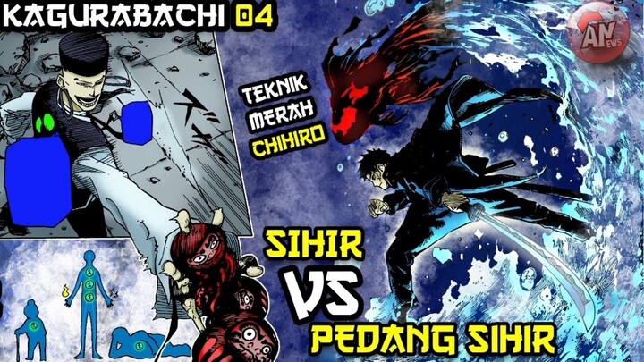 KAGURABACHI Chapter 4 | Teknik Baru Chihiro, Pertarungan Chihiro Vs Penyihir utusan Sojo