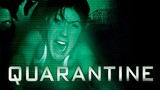 Quarantine (2008) - ปิดตึกสยอง