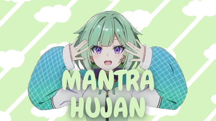 [COVER by Vla Chan] Mantra Hujan-Kobo Kanaeru