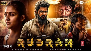 Rudram - Thalapathy Vijay & Nayantara - Latest South Indian Hindi Dubbed Full Ac