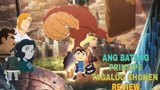 OUSAMA RANKING: ANG BATANG PRINSIPE_TAGALOG SHONEN REVIEW