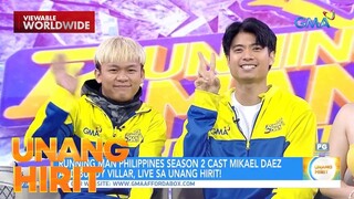 Running Man Philippines Runners Mikael Daez at Buboy Villar, LIVE Sa Unang Hirit! | Unang Hirit