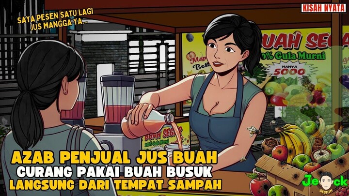 AZAB PENJUAL JUS BUAH CURANG PAKAI BUAH BUSUK LANGSUNG DARI TEMPAT SAMPAH  S