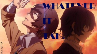 【文豪野犬/炫燃】【什么叫全程踩点】WHATEVER IT TAKES