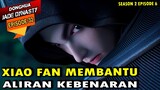 XIAO FAN MEMBANTU ALIRAN KEBENARAN -  jade dynasty episode 32 sub indo - xiao fan episode terbaru