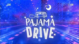 PAJAMA DRIVE  - 25-07-2024