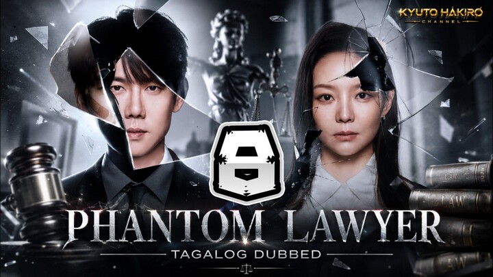 PHANTOM LAWYER EP.08