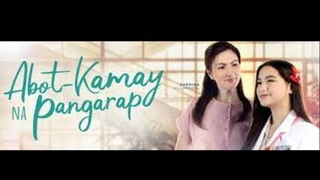 Abot Kamay Na Pangarap Episode 291 August 14, 2023