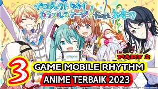 REKOMENDASI GAME RYTHM ANIME TERBAIK PART 2