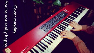 【Piano】"You Are Not Truly Happy" Your Smile Is Just Your Camouflage