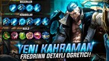 YENİ KAHRAMAN FREDRİNN TAM DETAYLI ÖĞRETİCİ! | YOK OLMAYA HAZIR OLUN!! | MOBİLE LEGENDS BANG BANG