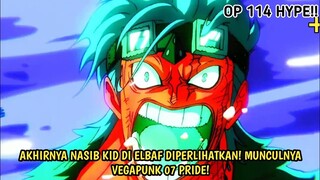 AKHIRNYA NASIB KID DI ELBAF DIPERLIHATKAN! KID ADA HUBUNGANNYA DGN VEGAPUNK! PUNK 07 PRIDE!