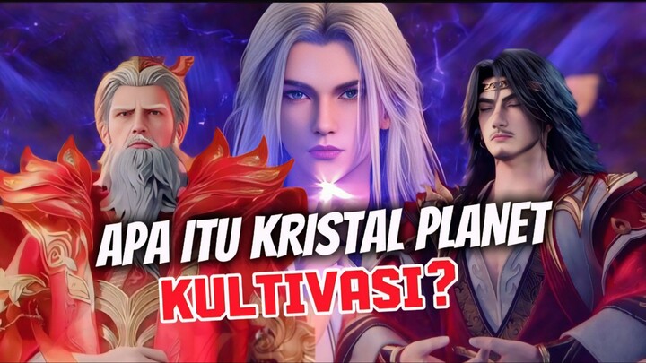 APA ITU KRISTAL PLANET KULTIVASI?