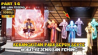 KEBANGKITAN PARA SEPUH SEKTE LUOXIA AKHIRYA BANGKIT- ALUR CERITA DONGHUA BAI LIAN FEISENG PART 14