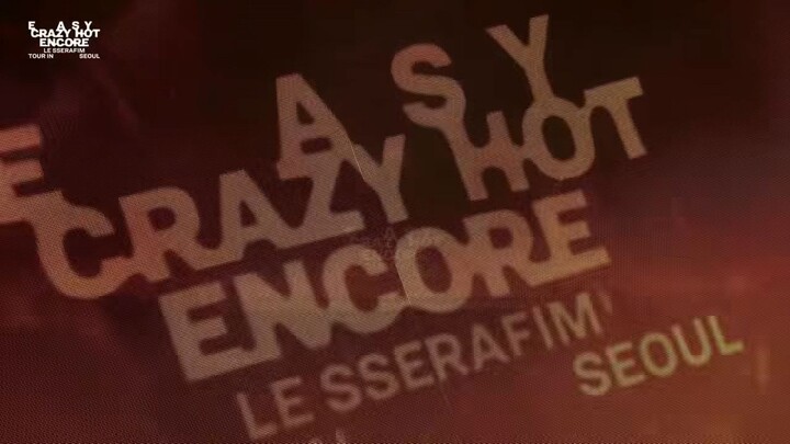 LE SSERAFIM EASY CRAZY HOT ENCORE IN SEOUL DAY 1 (31.01.2026)