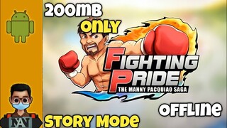 Download FIGHTING PRIDE on Android / Featuring Manny Pacquiao / Tagalog Tutorial And Gameplay