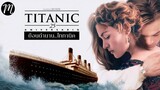 Titanic (1997) ไททานิค | รวมฉากที่ถูกตัดออก