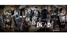 Drakor All of Us Are Dead Ep. 01 Sub Indo