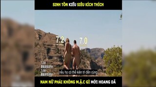 Sinh tồn siêu kích thích, nam nữ không m.ặ.c gì ở nơi hoang dã, bạn có muốn tham gia? | LT Review