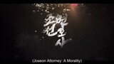 Joseon Attorney: A Morality Ep3 EngSub