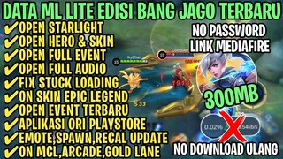 Data ML Lite Full Event 300Mb Terbaru Patch Hero Revamp | ML Lite | Cara Mengatasi Lag & Patah Patah
