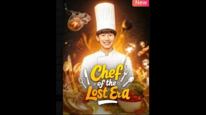 Chef of the Lost Era
