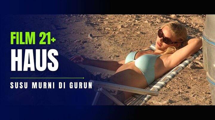 21+ MANUSIA GURUN HAUS SUSU MURNI