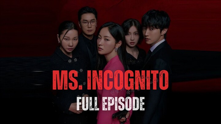 MS. INCOGNITO (2025) FULL EPISODE | DRAKOR DUB INDO