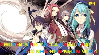 Chuyển sinh tôi là cháu trai của nhà hiền nhân vĩ đại Phần 1/2 | Tóm tắt anime | MOE ANIME