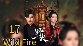 17  野火Yěhuǒ [Wild Fire].... ❤️🔥